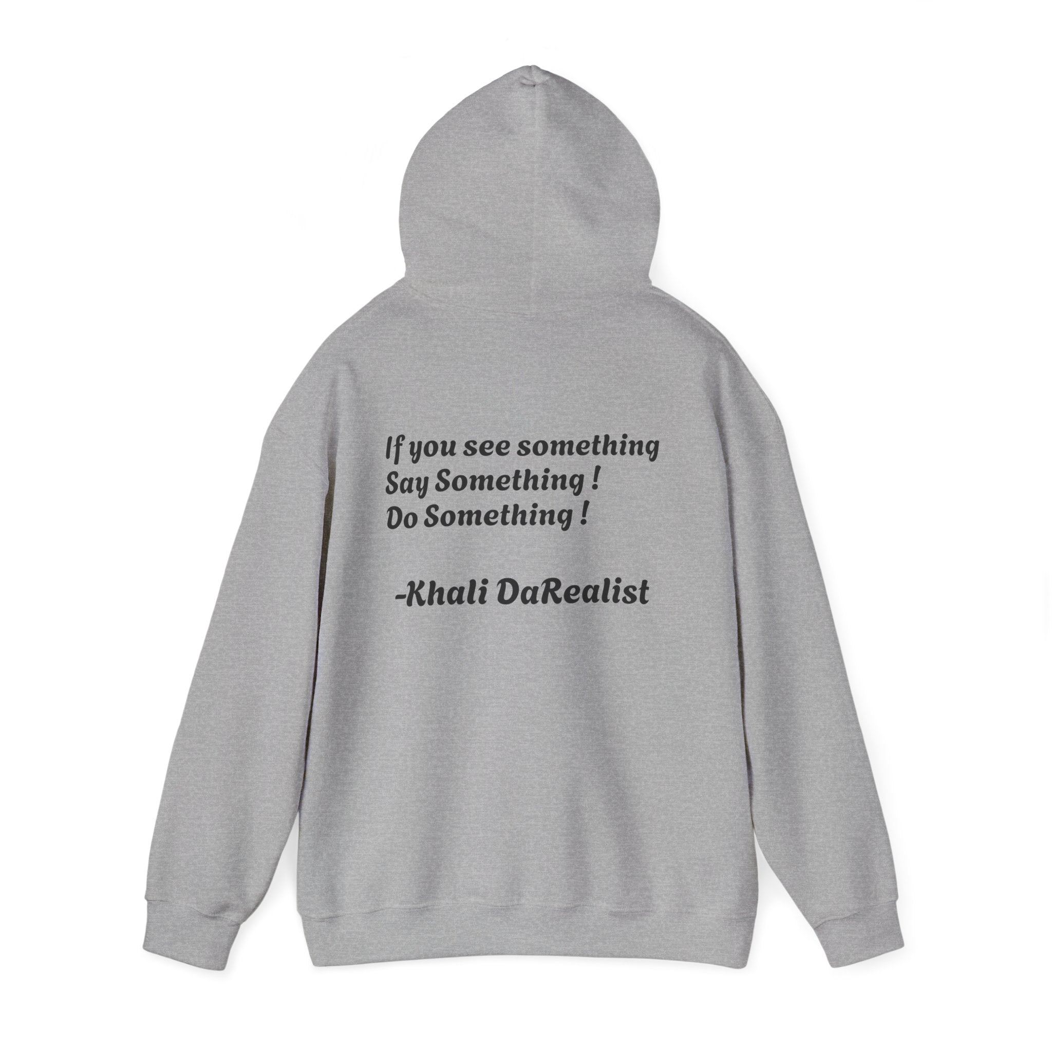 Protect Black People Hoodie — "If you see something, say something" Advocacy Sweatshirt