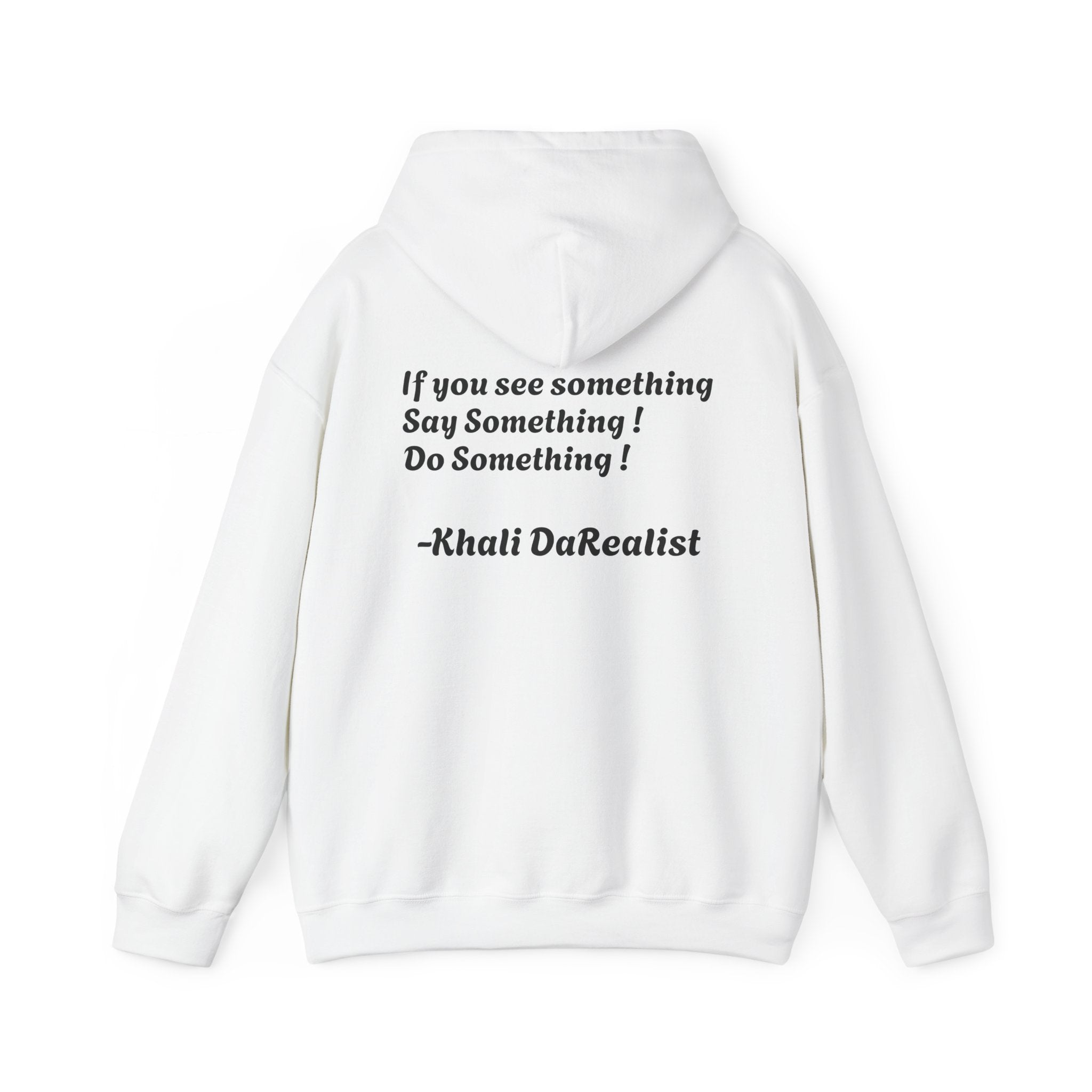 Protect Black People Hoodie — "If you see something, say something" Advocacy Sweatshirt