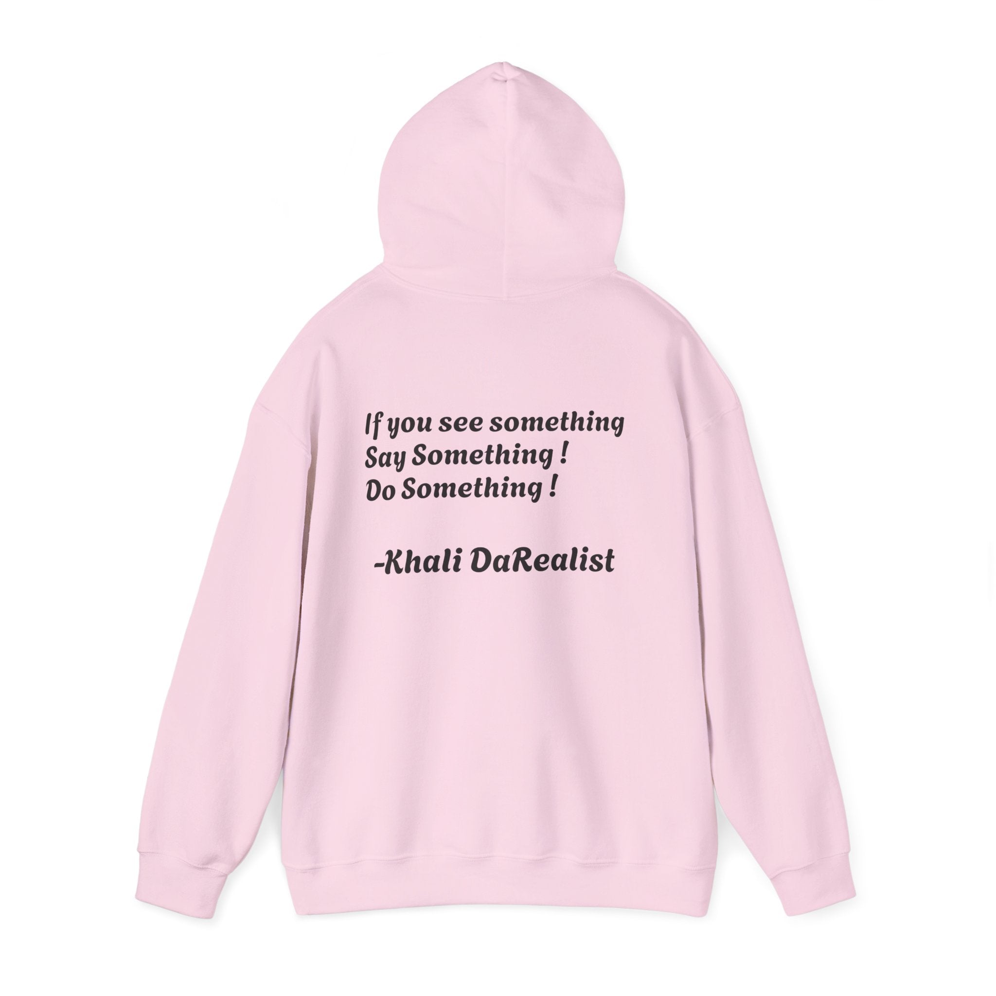 Protect Black People Hoodie — "If you see something, say something" Advocacy Sweatshirt