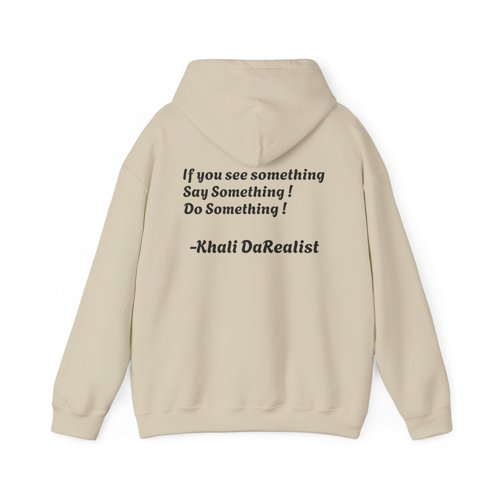 Protect Black People Hoodie — "If you see something, say something" Advocacy Sweatshirt