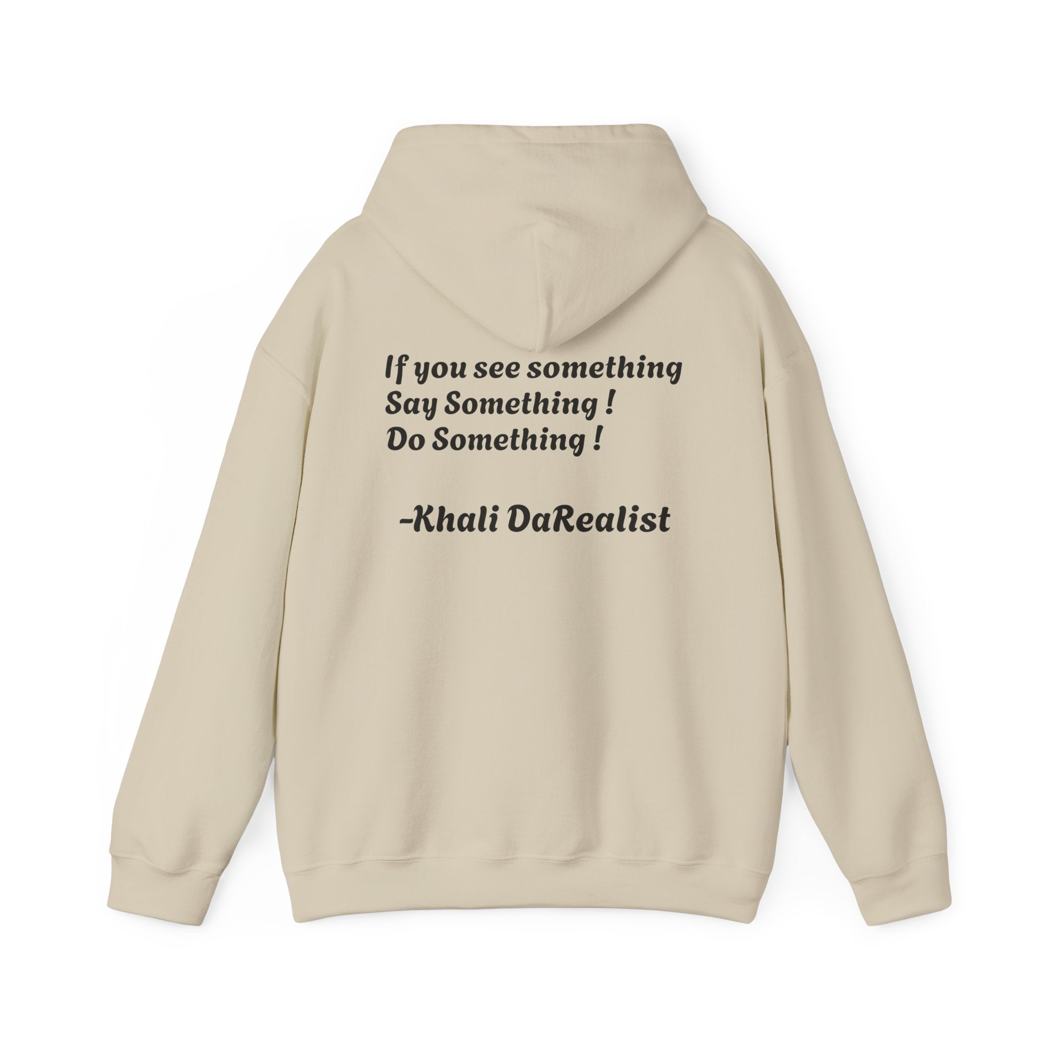 Protect Black People Hoodie — "If you see something, say something" Advocacy Sweatshirt