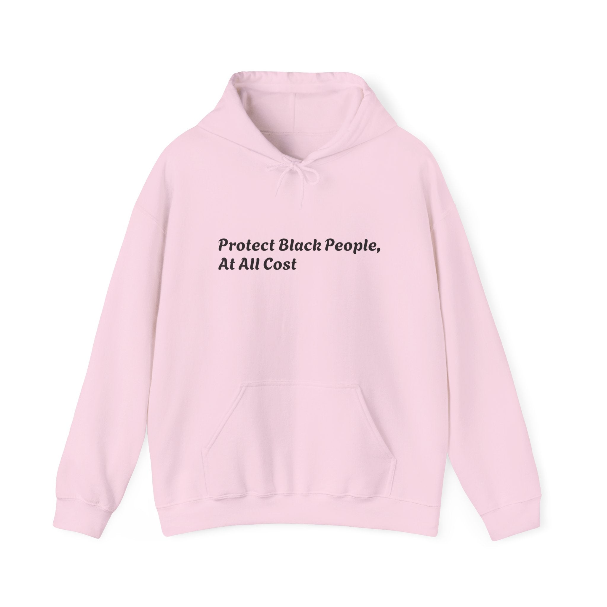 Protect Black People Hoodie — "If you see something, say something" Advocacy Sweatshirt