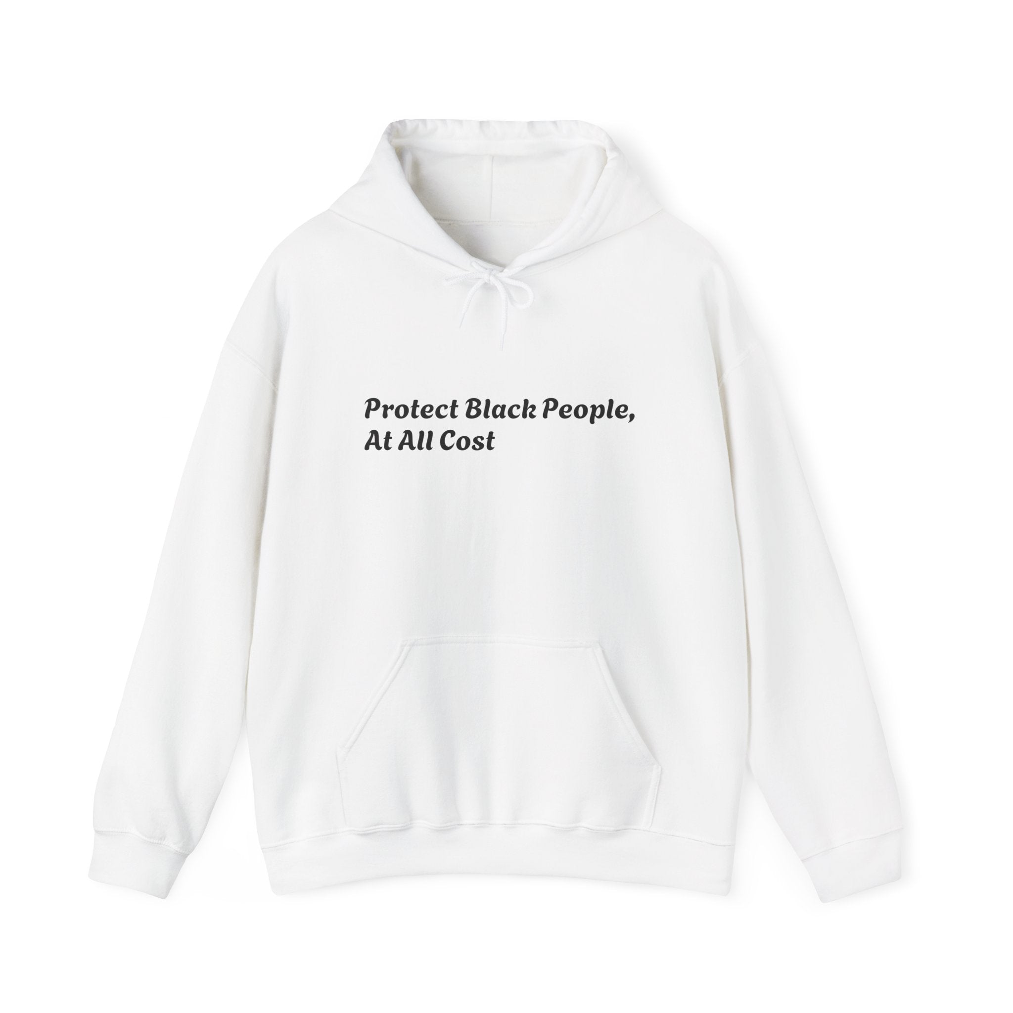Protect Black People Hoodie — "If you see something, say something" Advocacy Sweatshirt