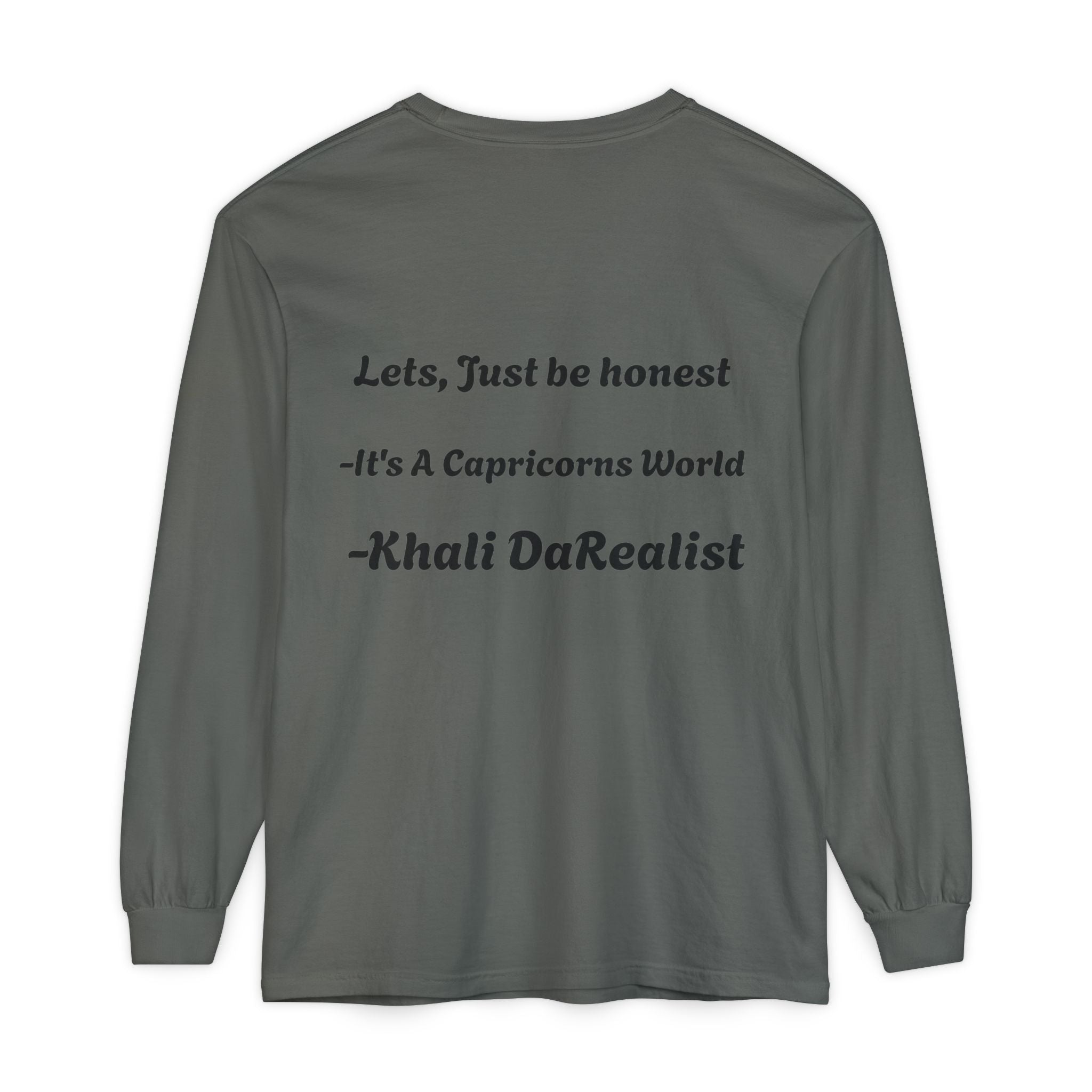 Lets, Just be honest — Khali DaRealist”