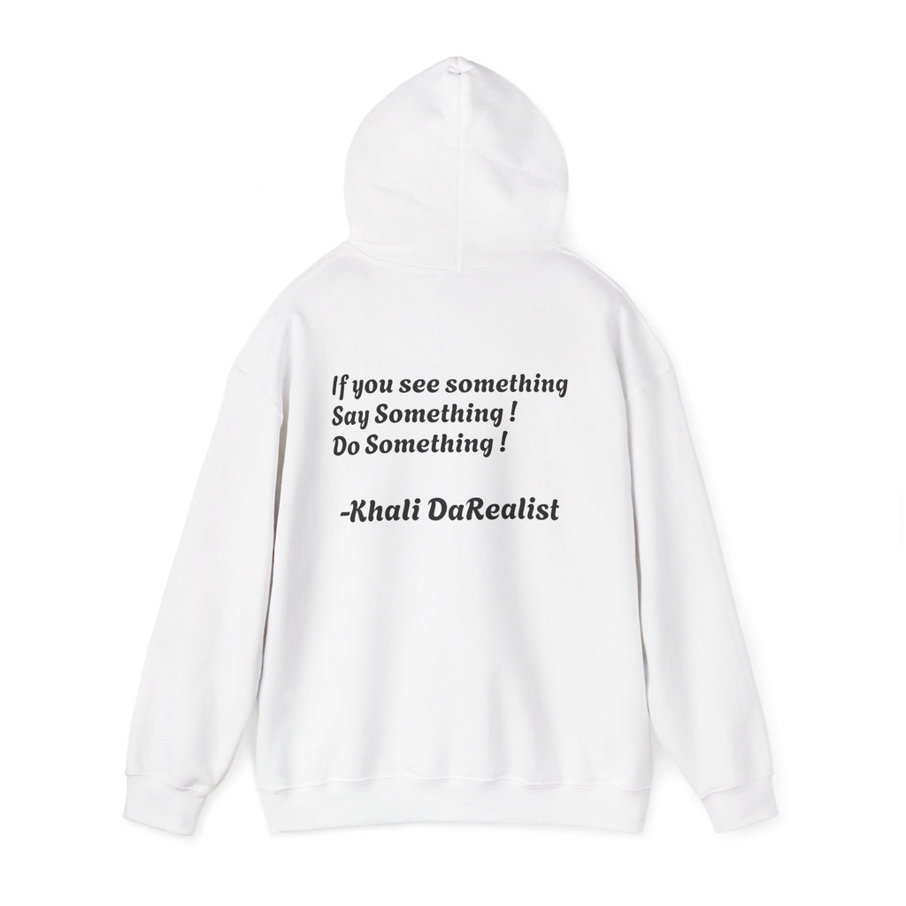 Protect Black People Hoodie — "If you see something, say something" Advocacy Sweatshirt