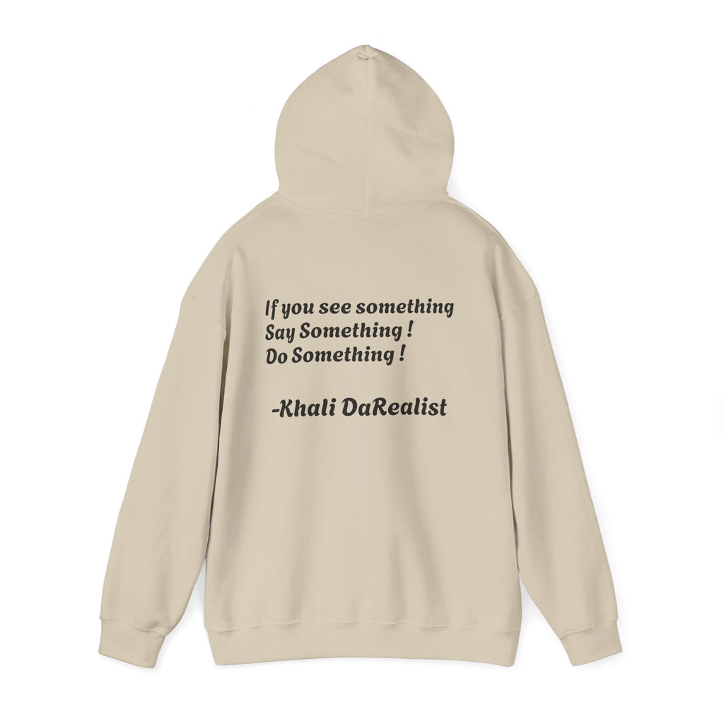Protect Black People Hoodie — "If you see something, say something" Advocacy Sweatshirt