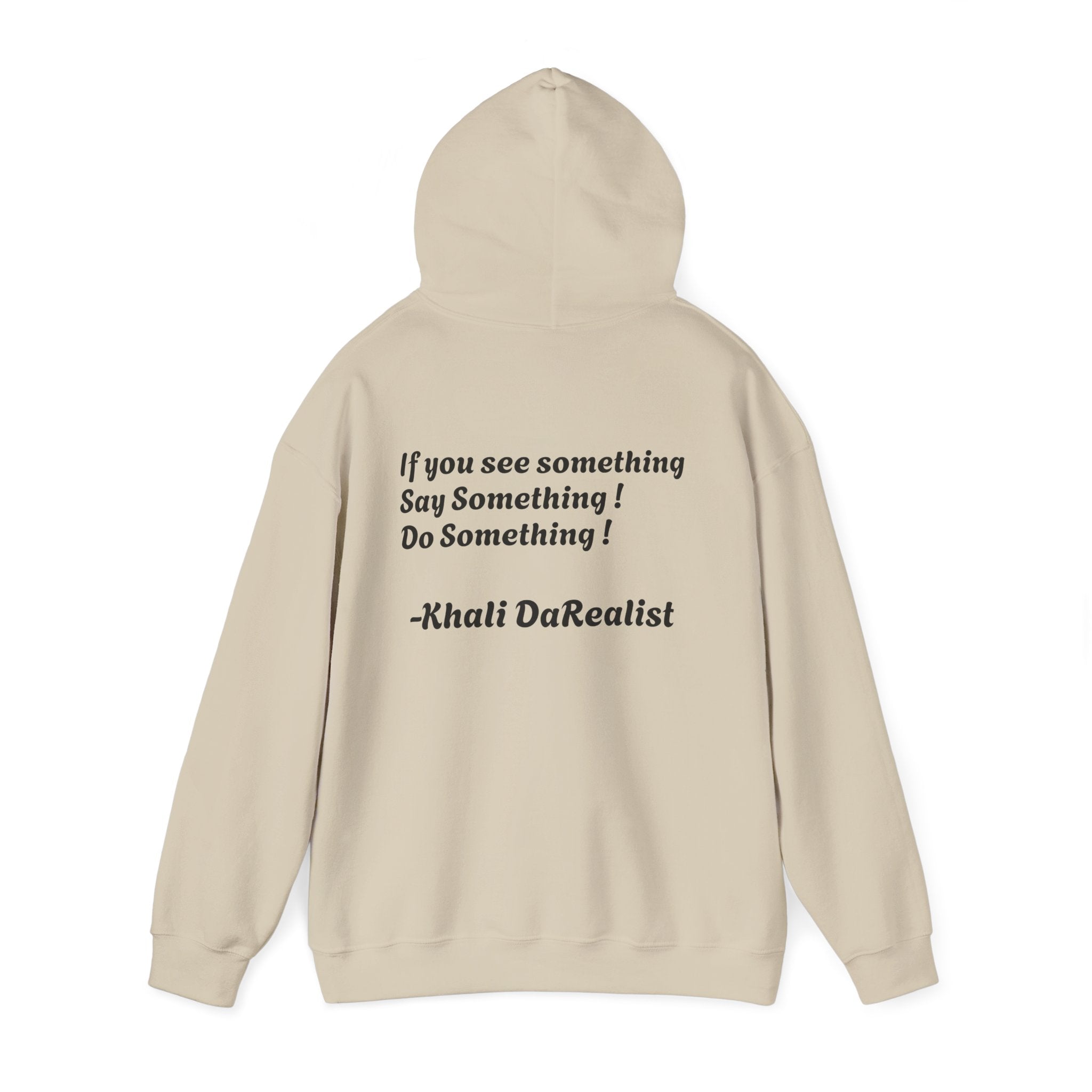 Protect Black People Hoodie — "If you see something, say something" Advocacy Sweatshirt
